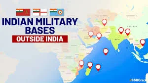 Indian Armed Forces II Indian Military Bases in the World